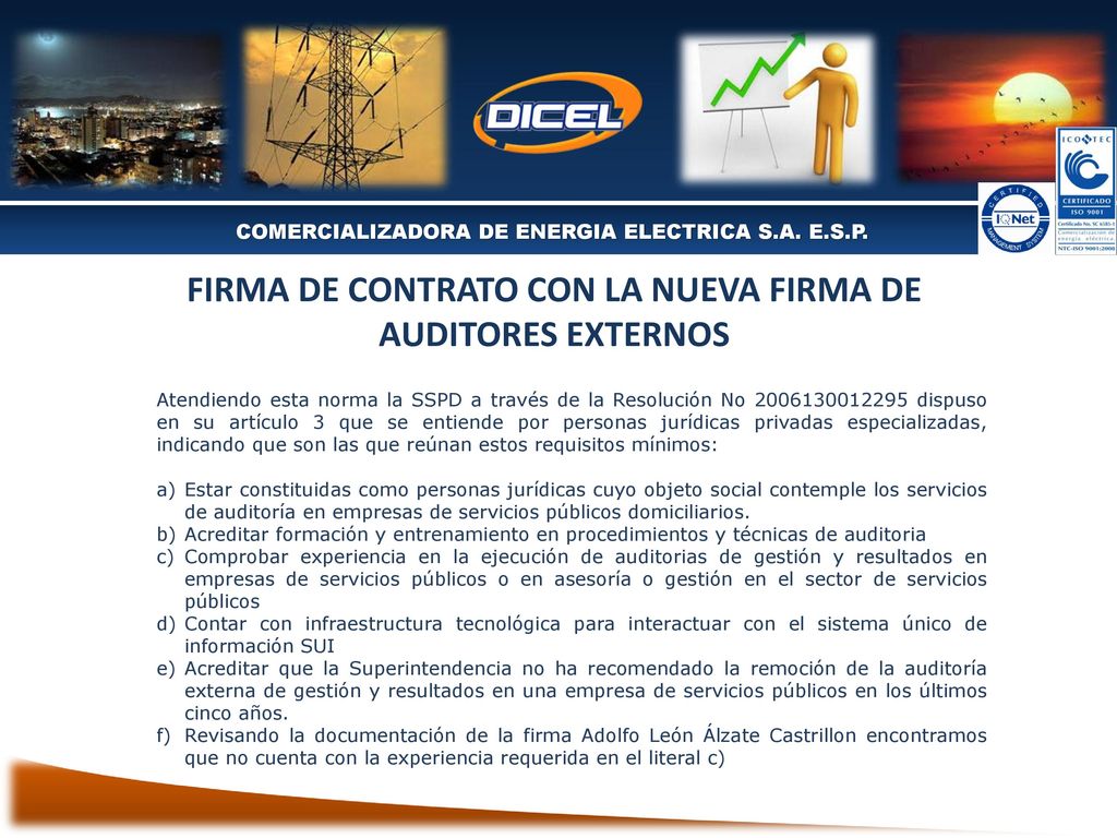 FIRMA DE CONTRATO CON LA NUEVA FIRMA DE AUDITORES EXTERNOS