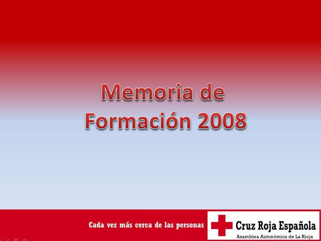 Memoria de Formación 2008 Asamblea Autonómica de La Rioja