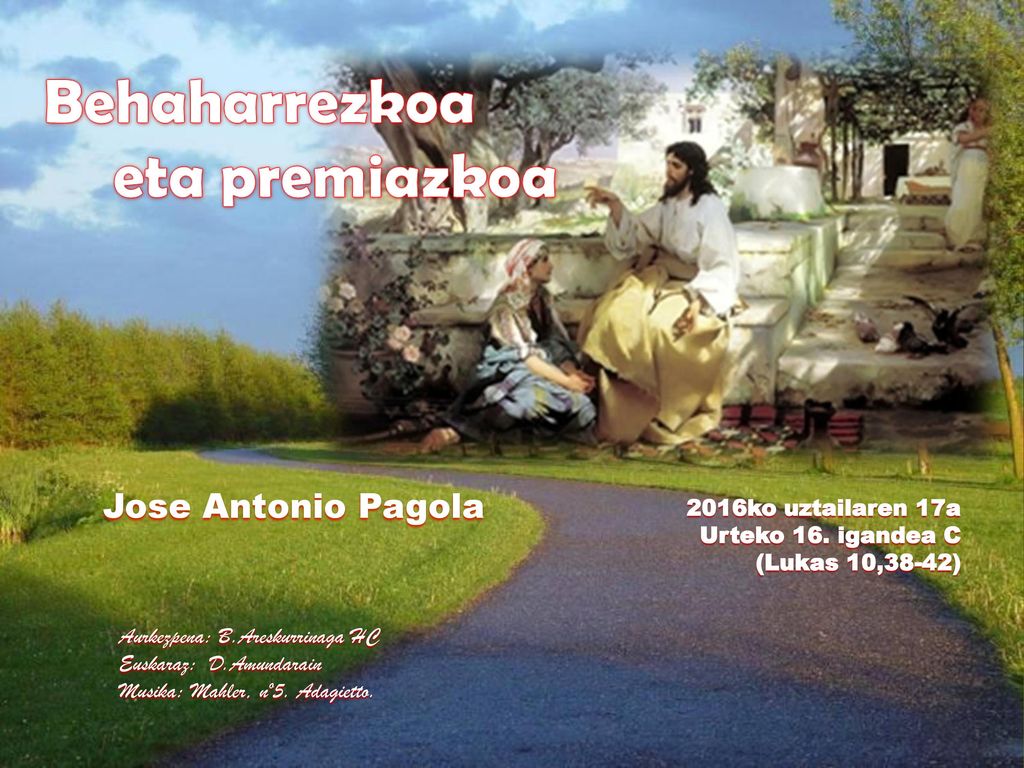 Jose Antonio Pagola 2016ko uztailaren 17a Urteko 16. igandea C