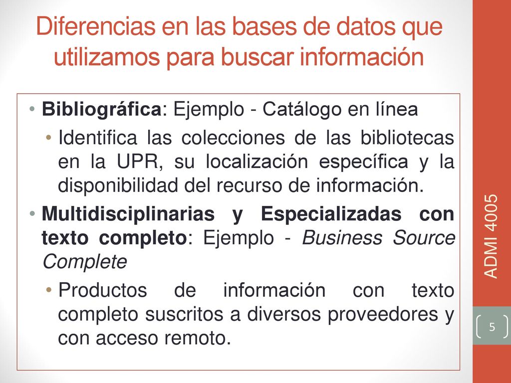 Diferencias en las bases de datos que utilizamos para buscar información