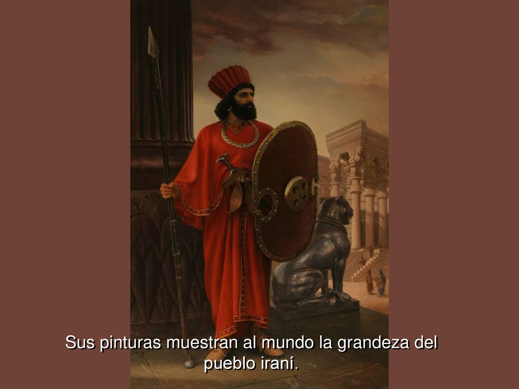 Sus pinturas muestran al mundo la grandeza del pueblo iraní.