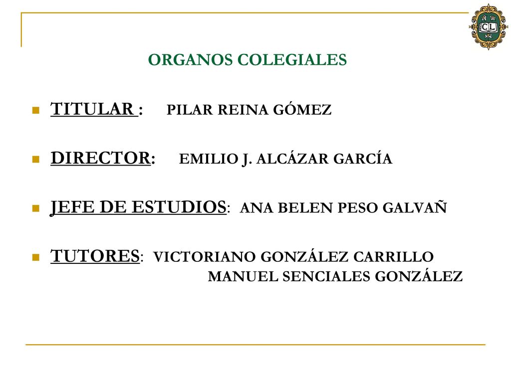 TITULAR : PILAR REINA GÓMEZ DIRECTOR: EMILIO J. ALCÁZAR GARCÍA