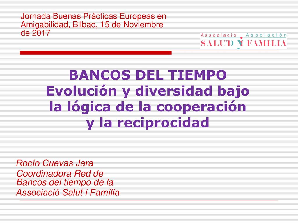 Jornada Buenas Prácticas Europeas en Amigabilidad, Bilbao, 15 de Noviembre de 2017