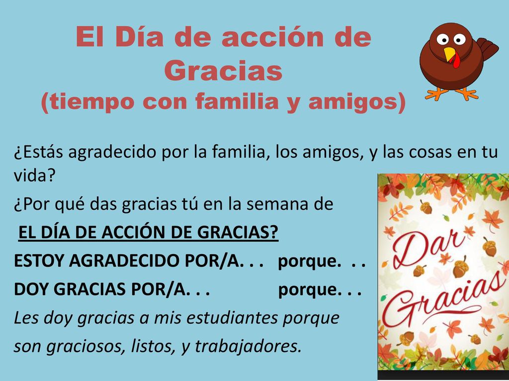El Día de acción de Gracias (tiempo con familia y amigos)