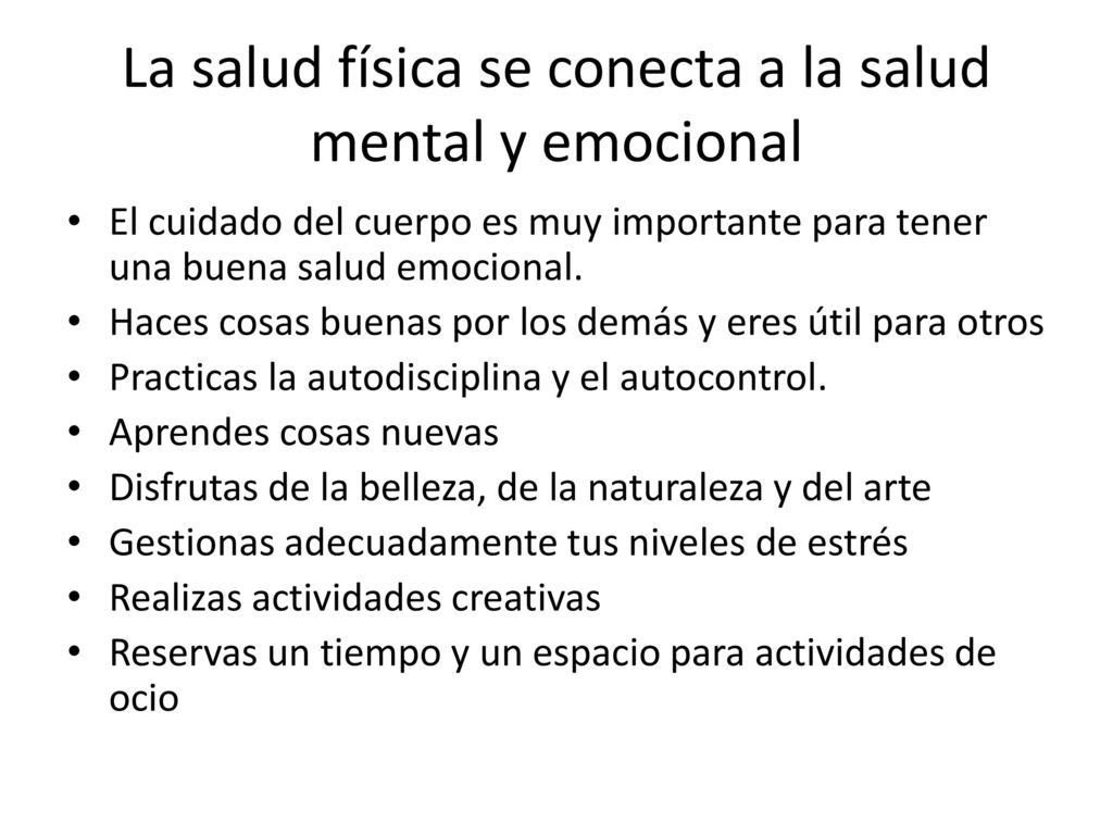 La salud física se conecta a la salud mental y emocional