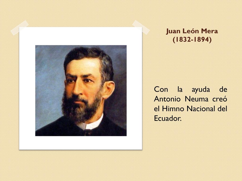 Con la ayuda de Antonio Neuma creó el Himno Nacional del Ecuador.
