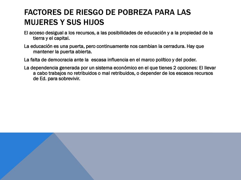 Factores de riesgo de pobreza para las mujeres y sus hijos