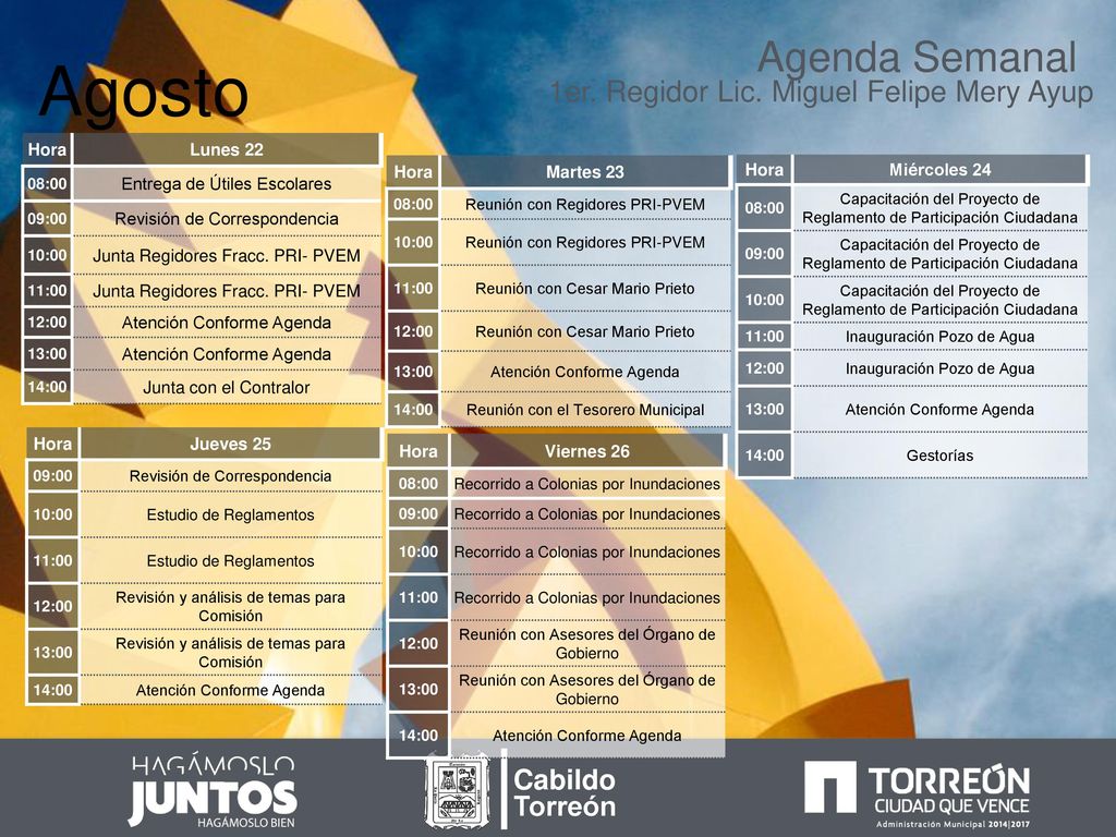 Agosto Agenda Semanal 1er. Regidor Lic. Miguel Felipe Mery Ayup
