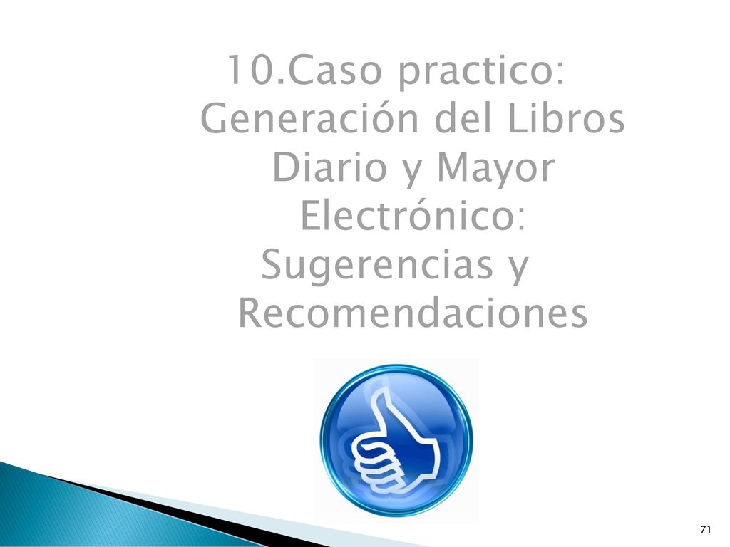 10.Caso practico: Generación del Libros Diario y Mayor Electrónico:
