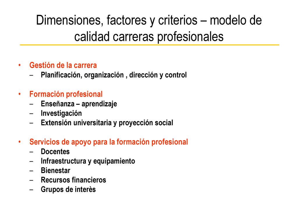 Dimensiones, factores y criterios – modelo de calidad carreras profesionales