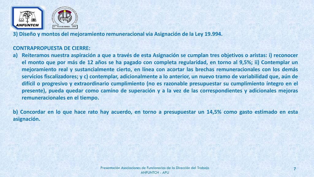 3) Diseño y montos del mejoramiento remuneracional vía Asignación de la Ley