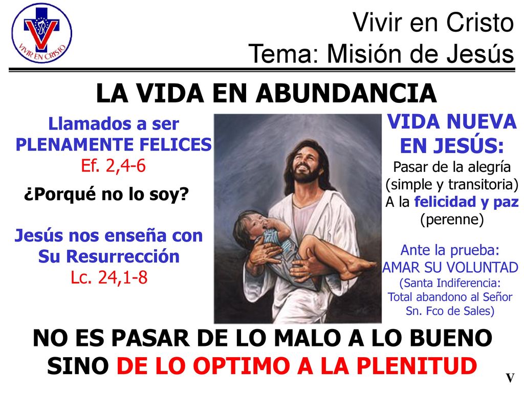 NO ES PASAR DE LO MALO A LO BUENO SINO DE LO OPTIMO A LA PLENITUD