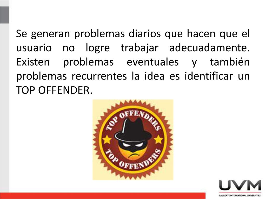 Se generan problemas diarios que hacen que el usuario no logre trabajar adecuadamente.
