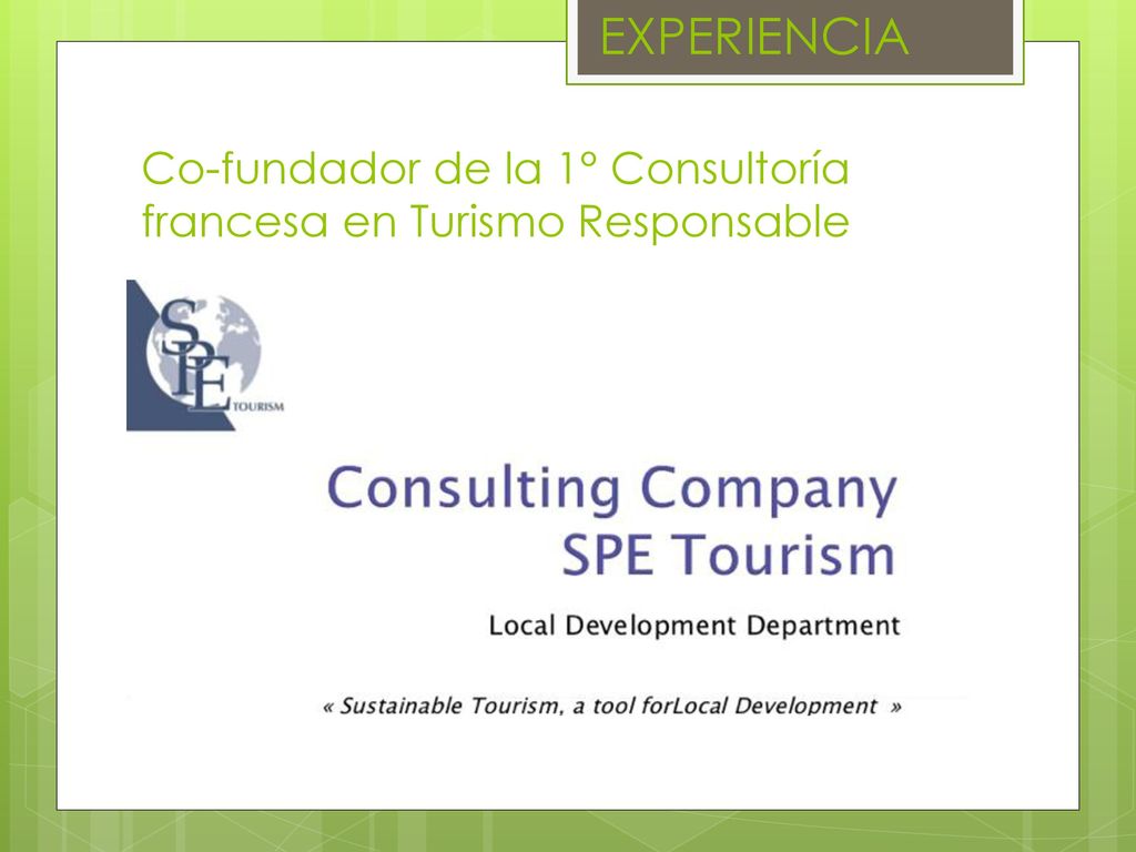 Co-fundador de la 1° Consultoría francesa en Turismo Responsable