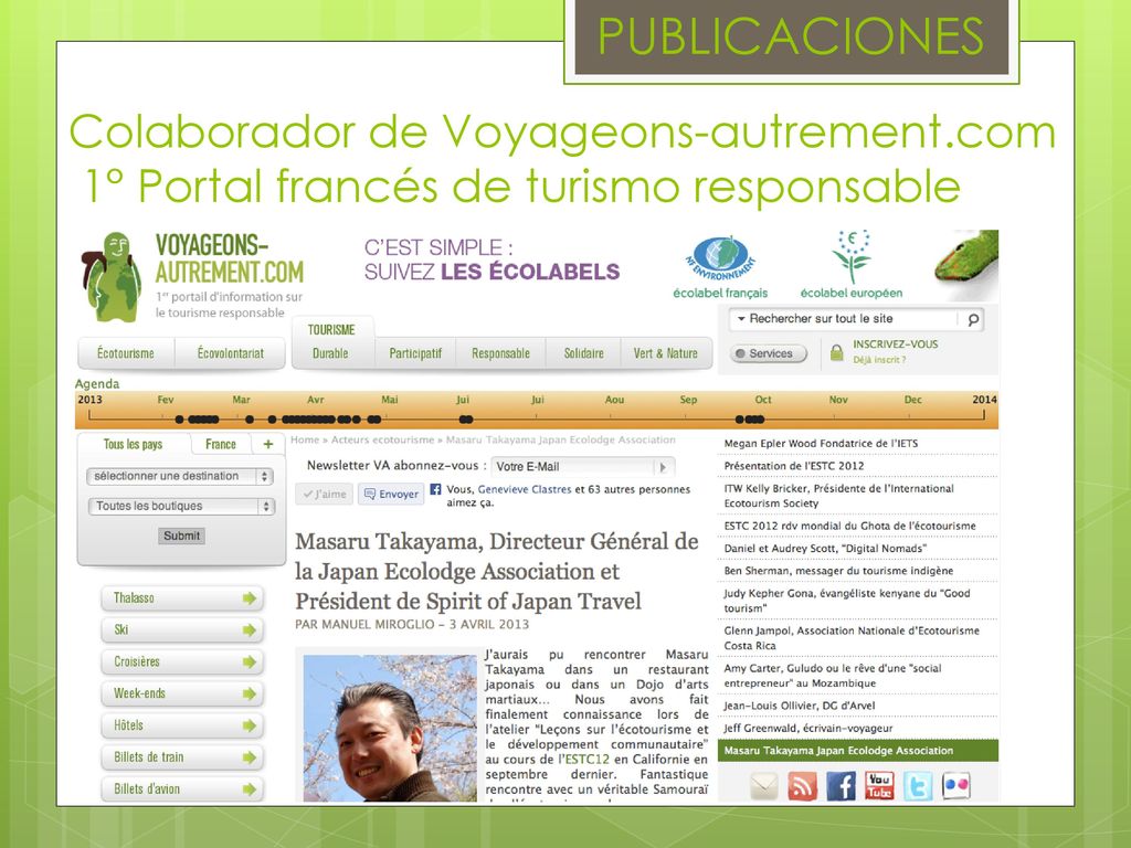 PUBLICACIONES Colaborador de Voyageons-autrement.com 1° Portal francés de turismo responsable