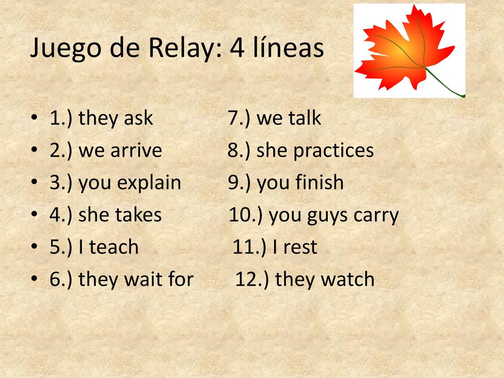 Juego de Relay: 4 líneas 1.) they ask 7.) we talk