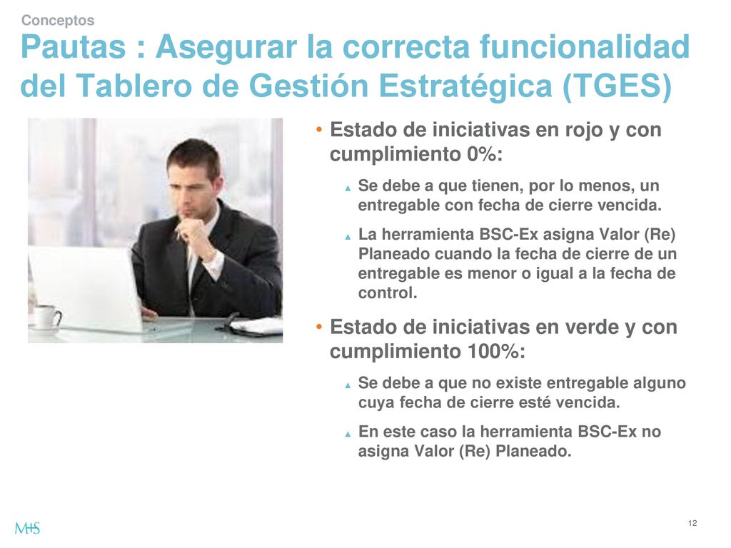 Conceptos Pautas : Asegurar la correcta funcionalidad del Tablero de Gestión Estratégica (TGES)