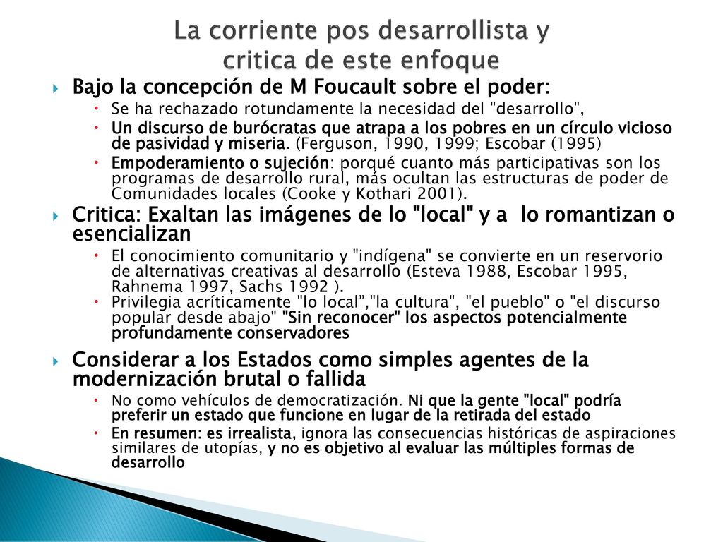 La corriente pos desarrollista y critica de este enfoque