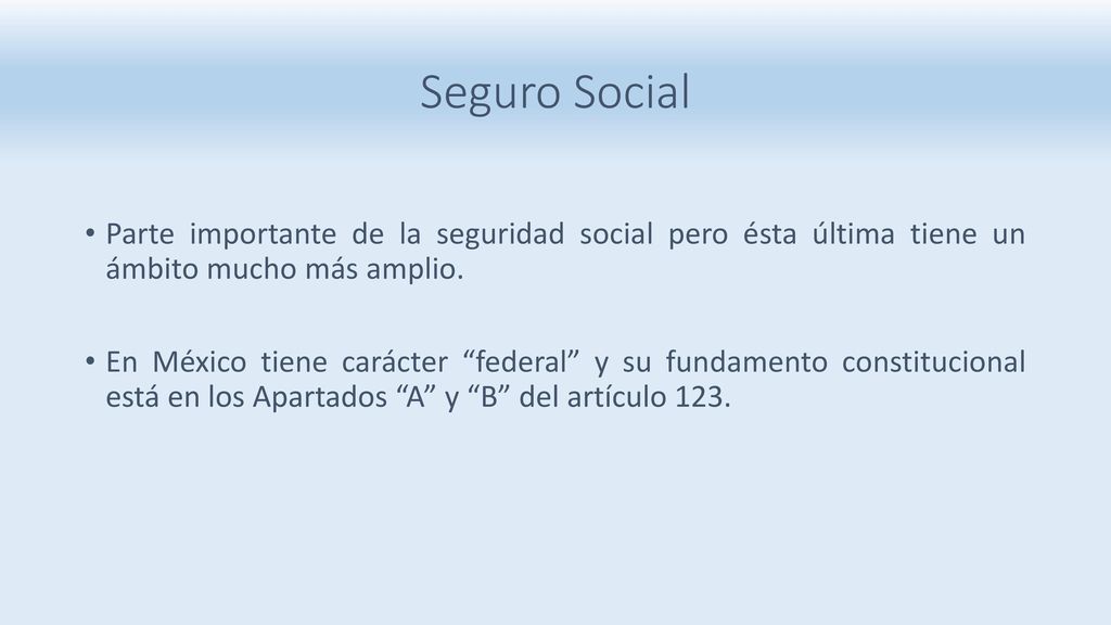 Seguro Social Parte importante de la seguridad social pero ésta última tiene un ámbito mucho más amplio.