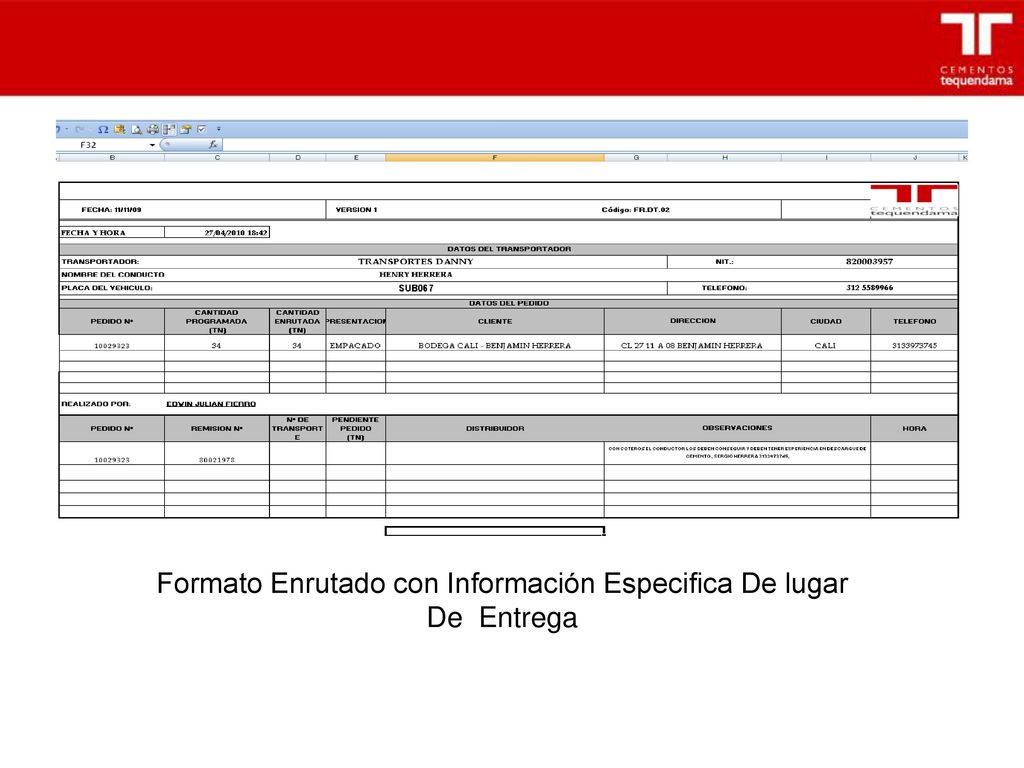 Formato Enrutado con Información Especifica De lugar De Entrega