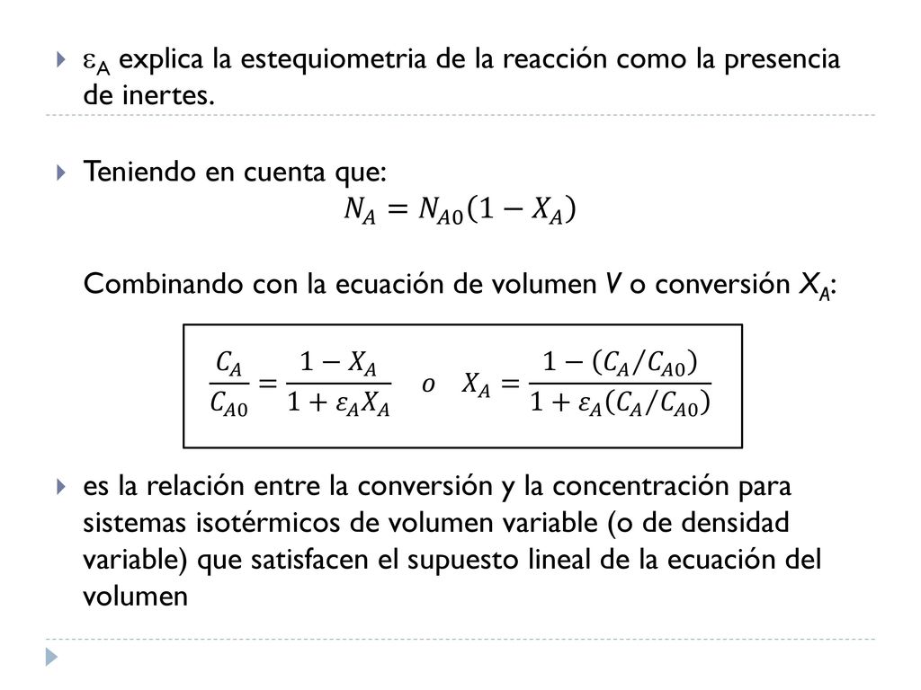 Teniendo en cuenta que: 𝑁 𝐴 = 𝑁 𝐴0 1− 𝑋 𝐴