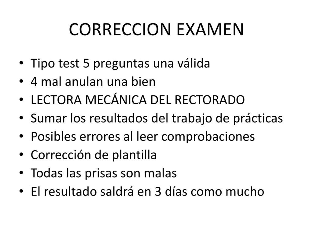 CORRECCION EXAMEN Tipo test 5 preguntas una válida