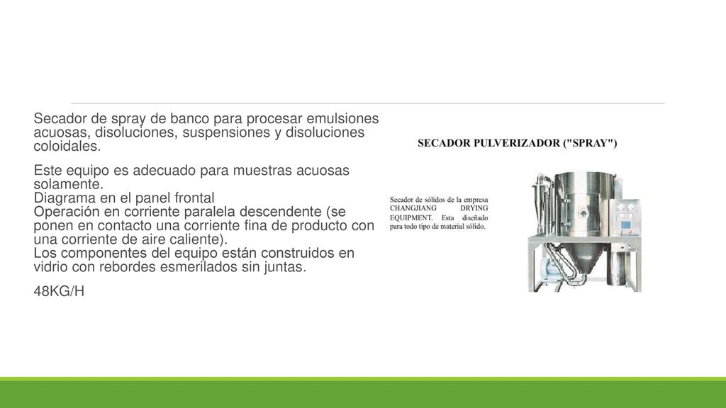 Secador de spray de banco para procesar emulsiones acuosas, disoluciones, suspensiones y disoluciones coloidales.