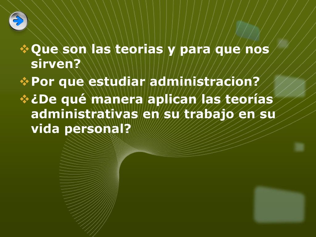 Que son las teorias y para que nos sirven