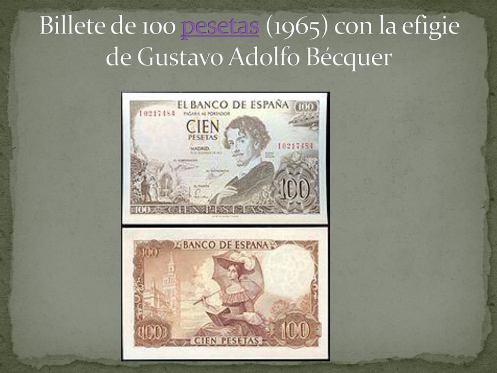Billete de 100 pesetas (1965) con la efigie de Gustavo Adolfo Bécquer