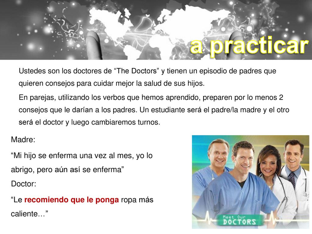 a practicar Ustedes son los doctores de The Doctors y tienen un episodio de padres que quieren consejos para cuidar mejor la salud de sus hijos.