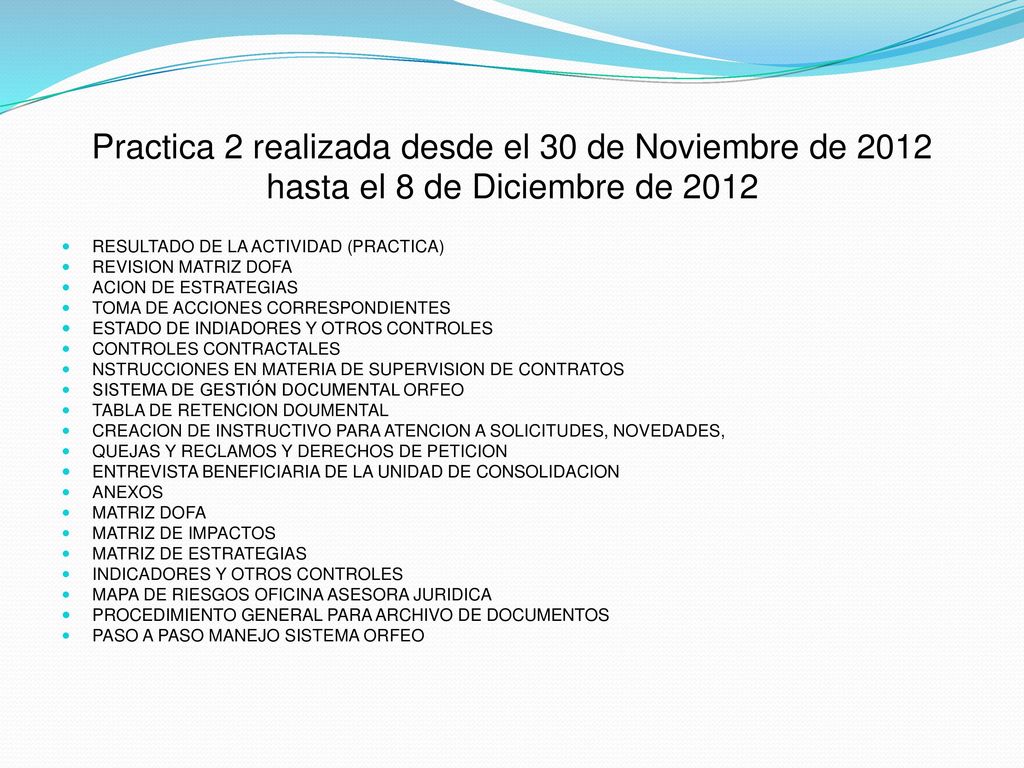 Practica 2 realizada desde el 30 de Noviembre de 2012 hasta el 8 de Diciembre de 2012