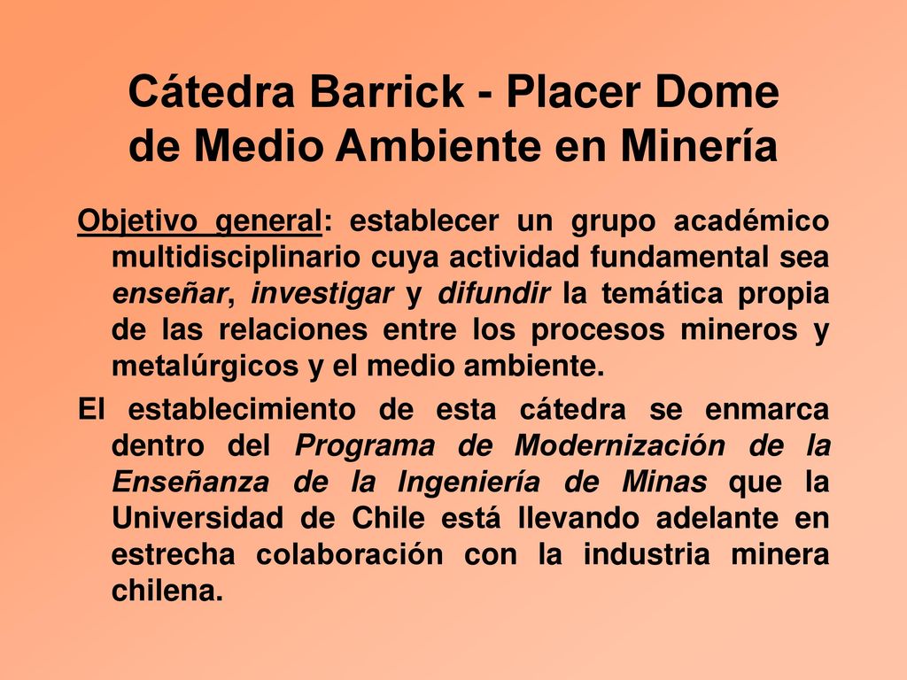 Cátedra Barrick - Placer Dome de Medio Ambiente en Minería