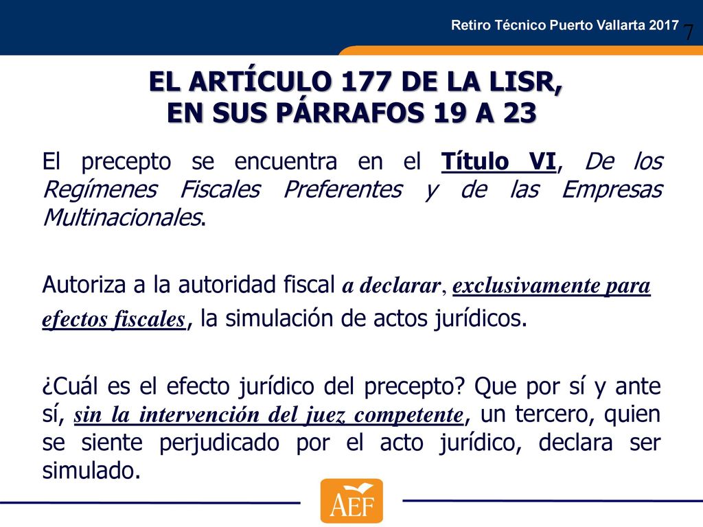 EL ARTÍCULO 177 DE LA LISR, EN SUS PÁRRAFOS 19 A 23