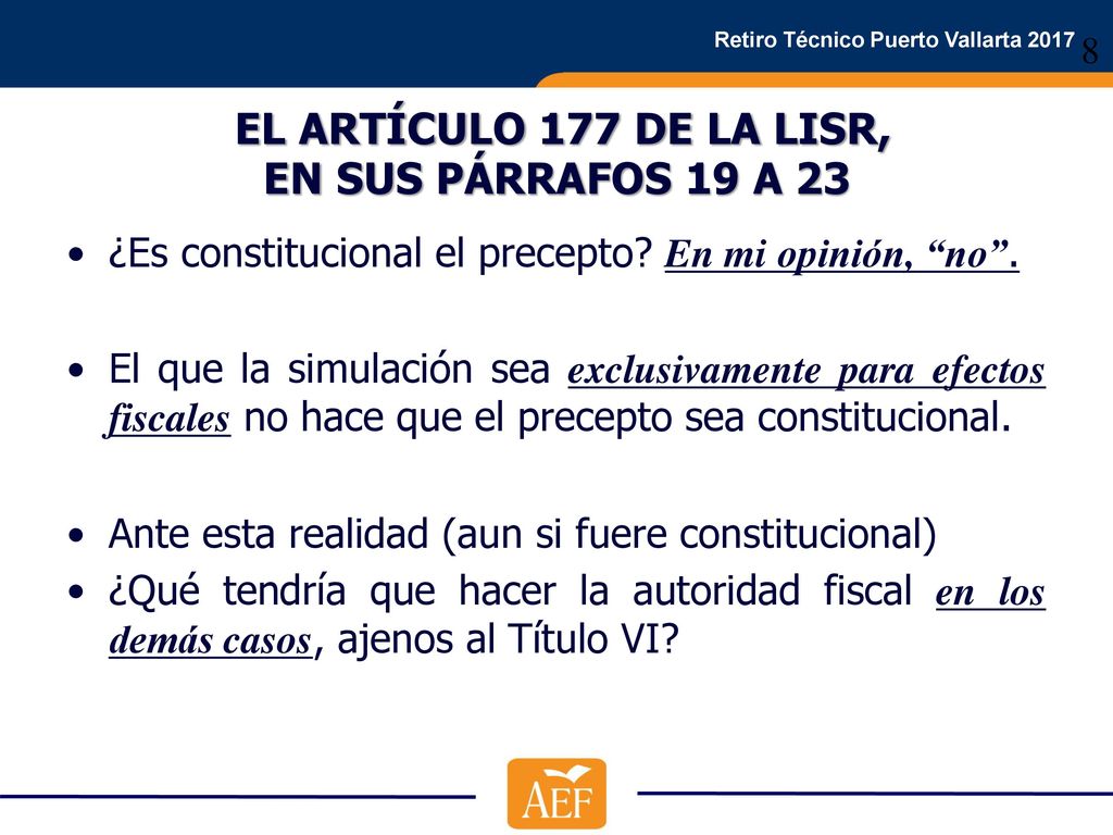 EL ARTÍCULO 177 DE LA LISR, EN SUS PÁRRAFOS 19 A 23