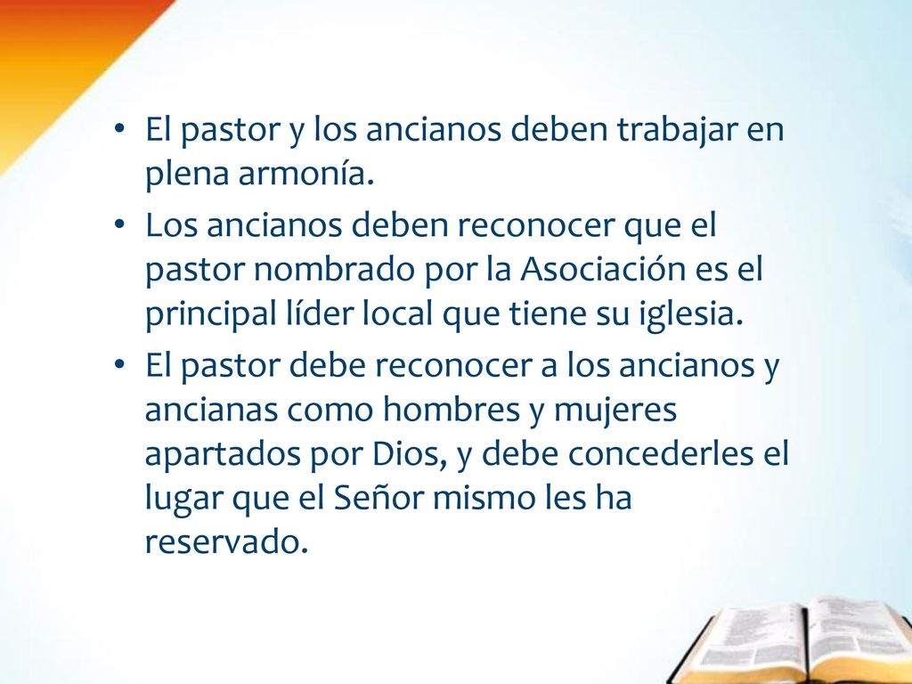 El pastor y los ancianos deben trabajar en plena armonía.