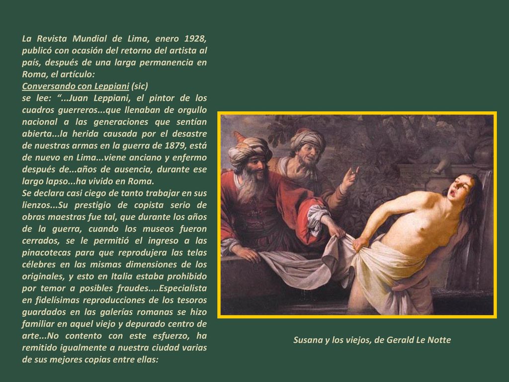 La Revista Mundial de Lima, enero 1928, publicó con ocasión del retorno del artista al país, después de una larga permanencia en Roma, el artículo: