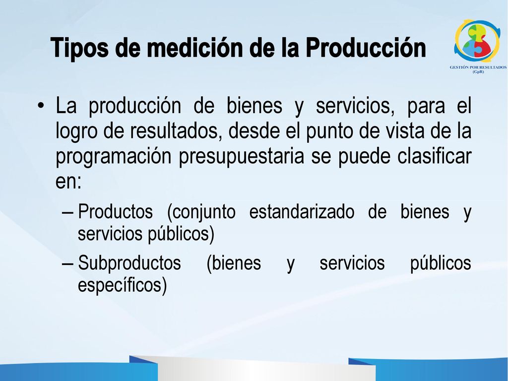 Tipos de medición de la Producción