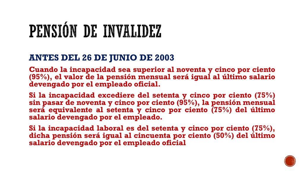 Pensión de invalidez ANTES DEL 26 DE JUNIO DE 2003