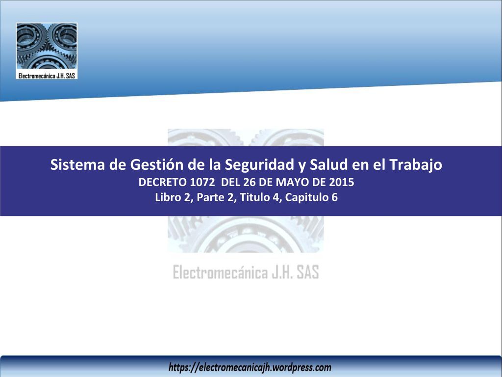 Sistema de Gestión de la Seguridad y Salud en el Trabajo