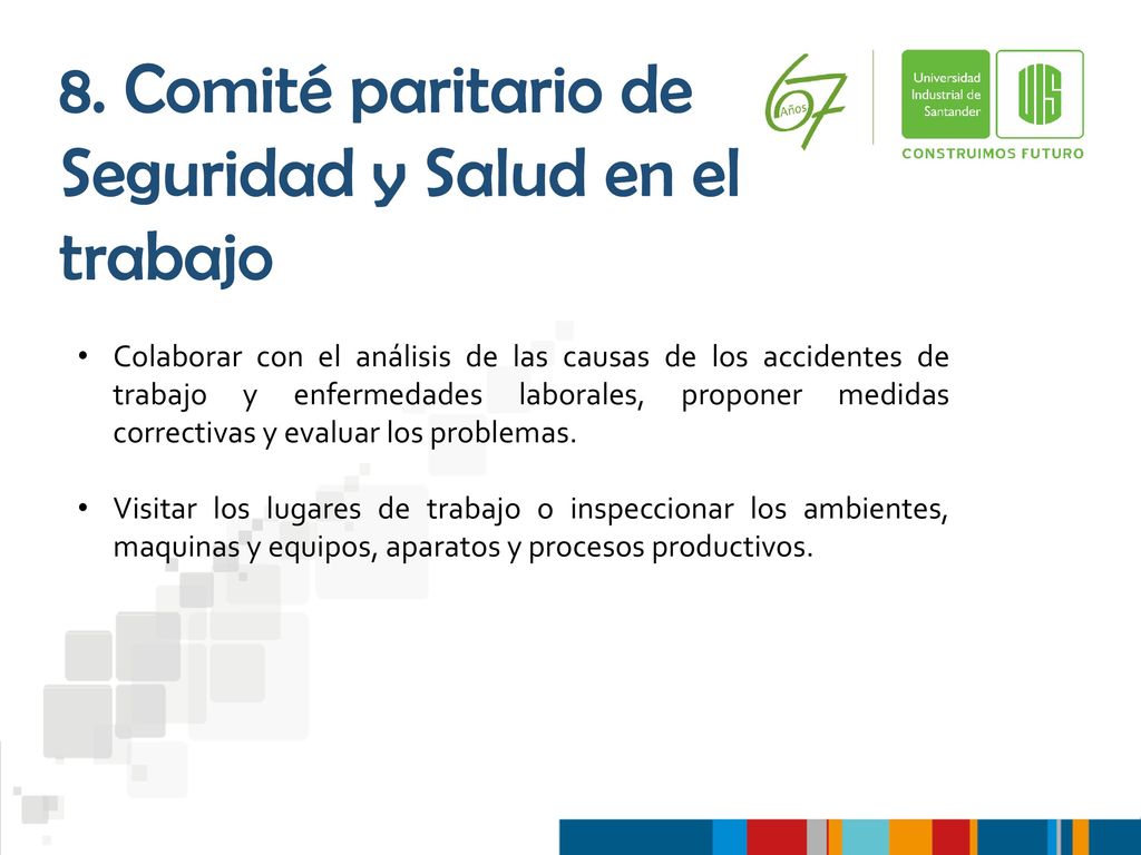 8. Comité paritario de Seguridad y Salud en el trabajo
