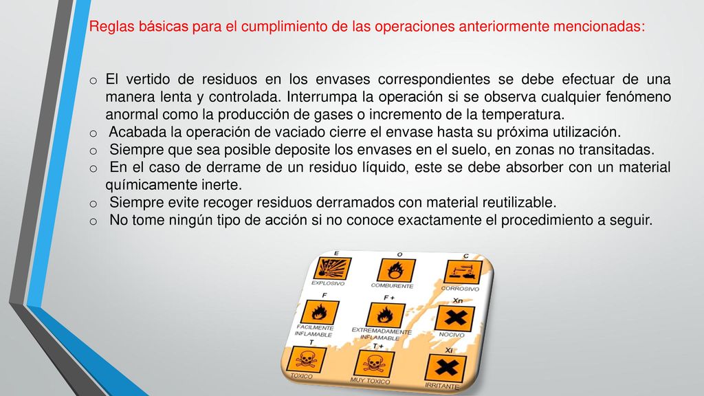 Reglas básicas para el cumplimiento de las operaciones anteriormente mencionadas:
