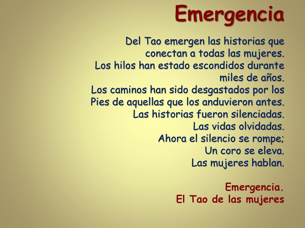 Emergencia Del Tao emergen las historias que conectan a todas las mujeres.