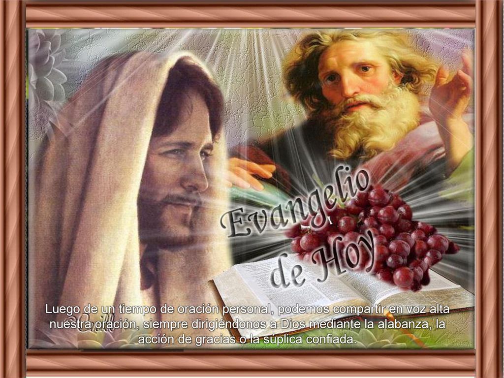 Luego de un tiempo de oración personal, podemos compartir en voz alta nuestra oración, siempre dirigiéndonos a Dios mediante la alabanza, la acción de gracias o la súplica confiada.
