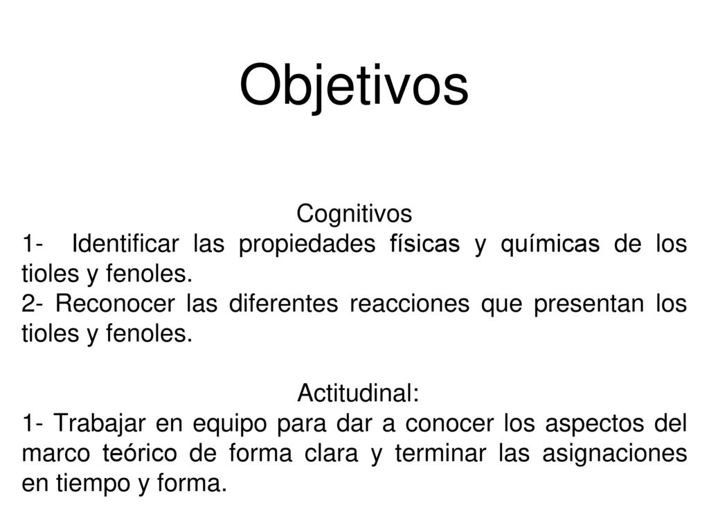 Objetivos Cognitivos. 1- Identificar las propiedades físicas y químicas de los tioles y fenoles.