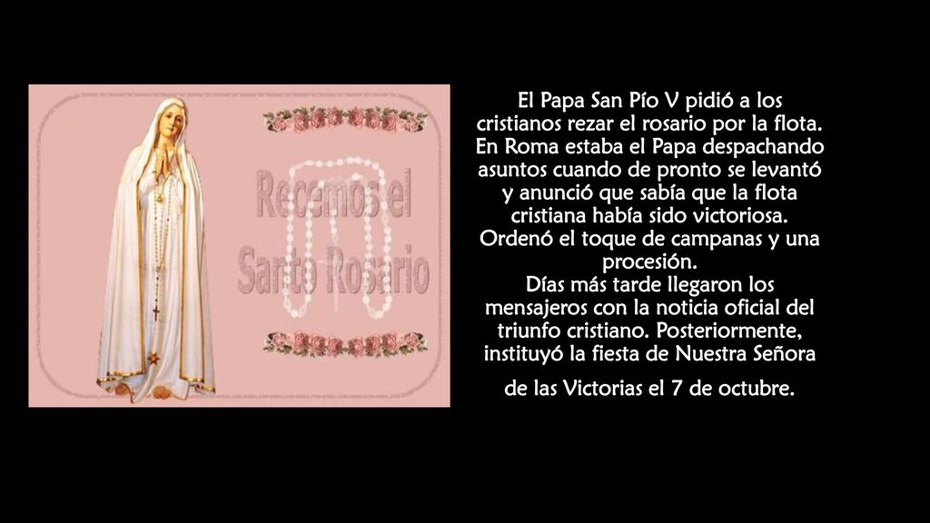 El Papa San Pío V pidió a los cristianos rezar el rosario por la flota