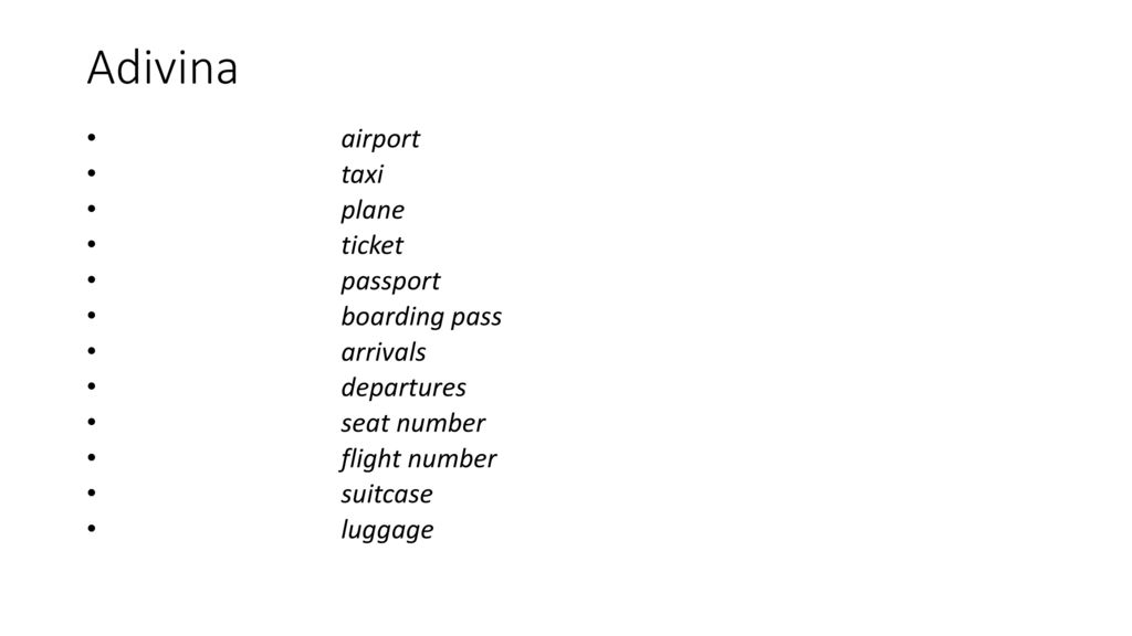 Adivina airport taxi plane ticket passport boarding pass arrivals