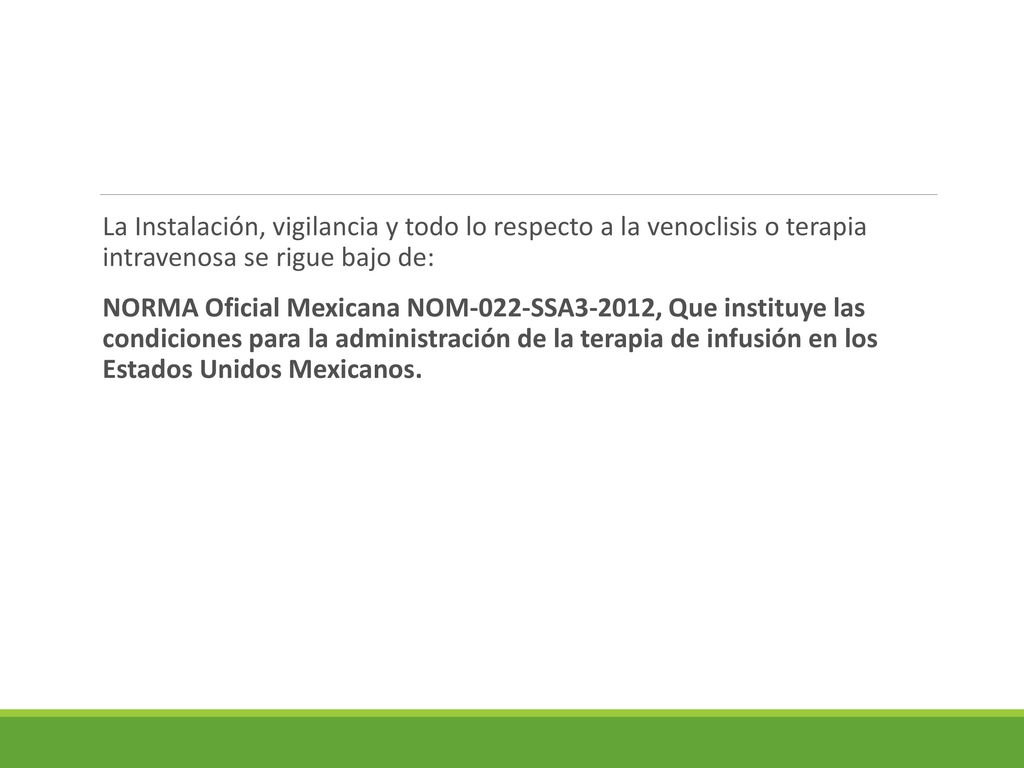La Instalación, vigilancia y todo lo respecto a la venoclisis o terapia intravenosa se rigue bajo de: