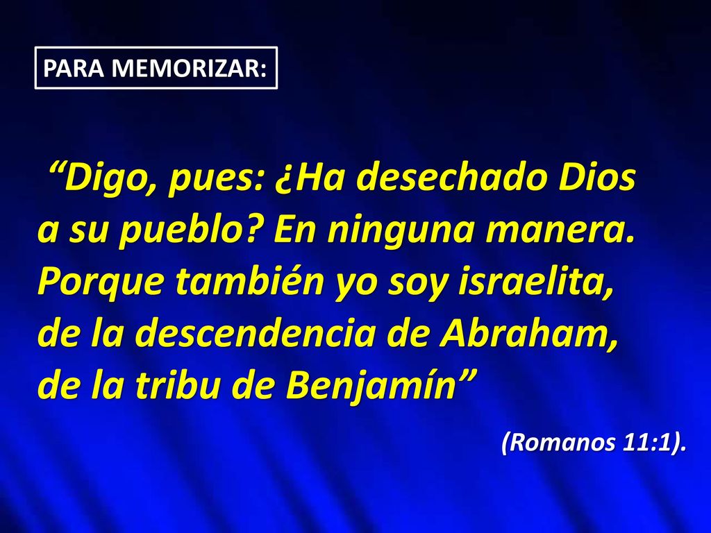a su pueblo En ninguna manera. Porque también yo soy israelita,