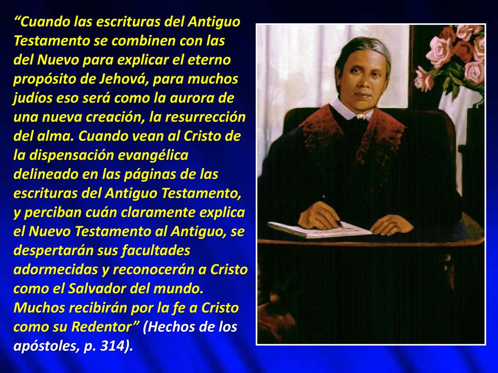 Cuando las escrituras del Antiguo Testamento se combinen con las del Nuevo para explicar el eterno propósito de Jehová, para muchos judíos eso será como la aurora de una nueva creación, la resurrección del alma.