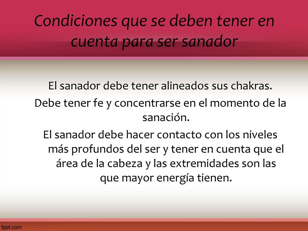 Condiciones que se deben tener en cuenta para ser sanador